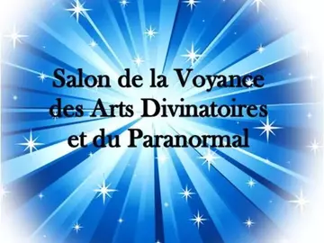 Salons-Salon de la voyance, des arts divinatoires et du paranormal