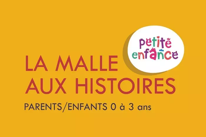 Rassemblements-LA MALLE AUX HISTOIRES