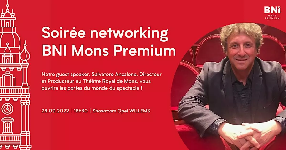 Evenings-Soirée networking - BNI Mons Premium