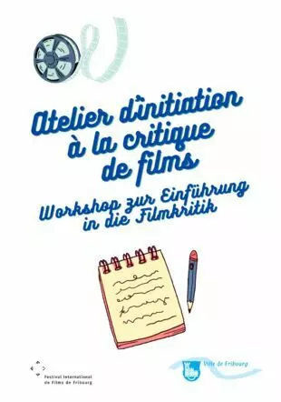 Festivals-Atelier d’initiation à la critique de film / Workshop zur Einführung in die Filmkritik