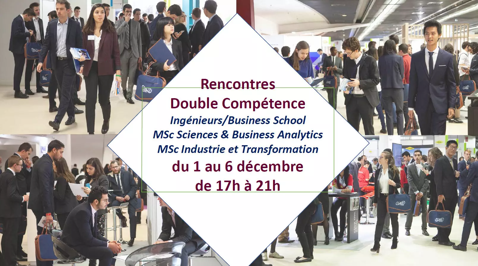 Rassemblements-Rencontre Double Compétence Ingénieurs/Business School
