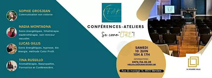 Rassemblements-Se conn'"ETRE" / conférence -Ateliers par Les Audacieuses by FAR