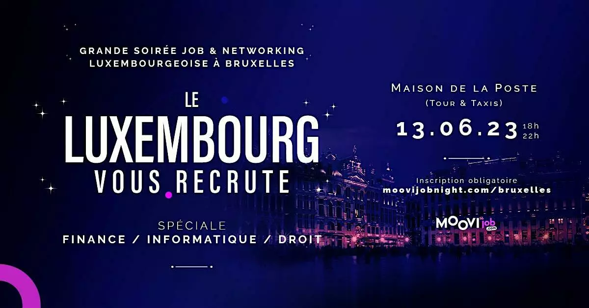 Evenings-Moovijob Night Luxembourg à Bruxelles | Soirée de recrutement