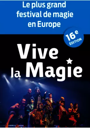 Spectacles-Festival International Vive la Magie