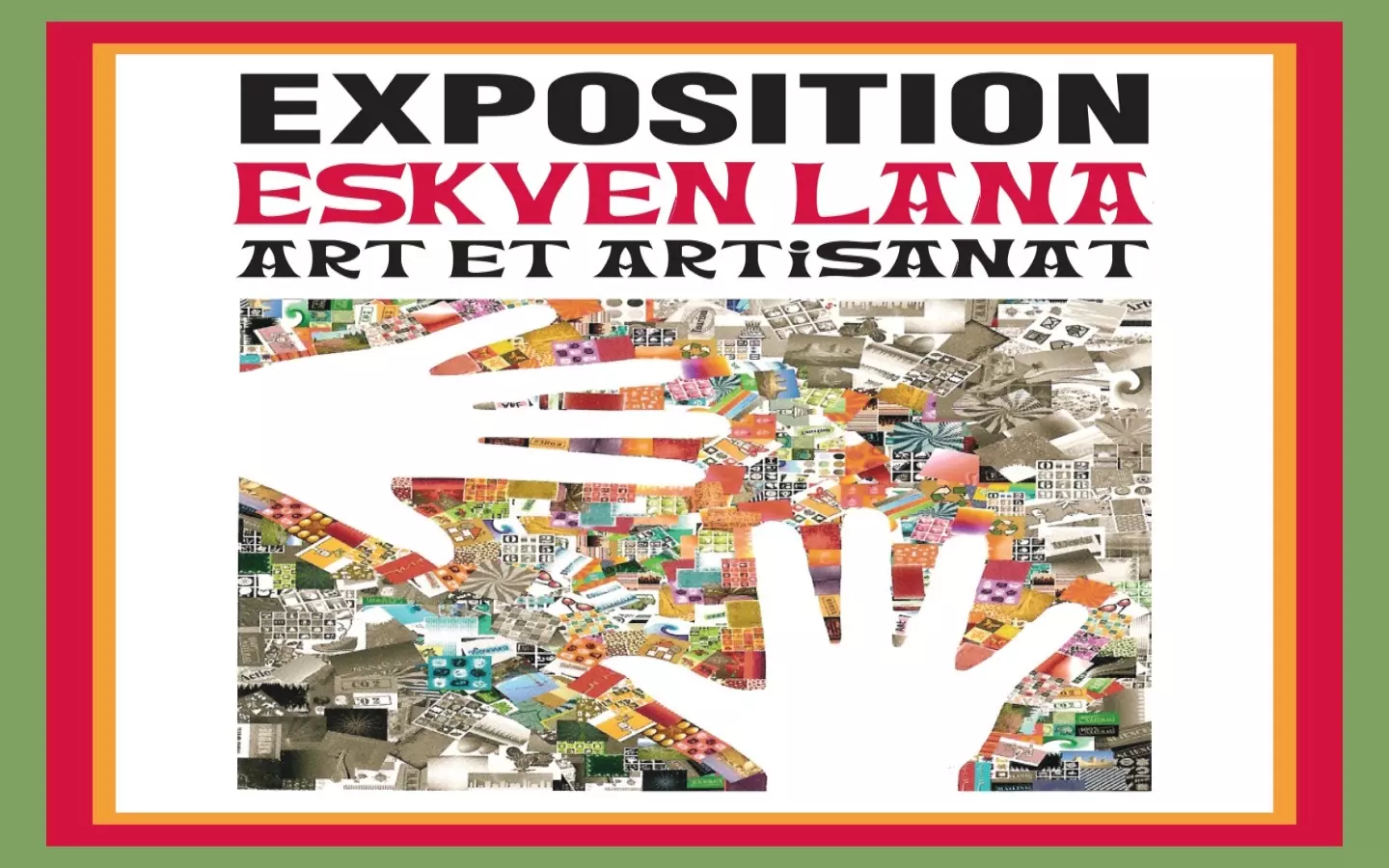 Expositions Cultures Arts-Eskuen Lana