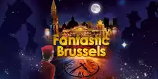 Spectacles-Fantastic Brussels