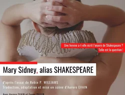 Rassemblements-MARY SIDNEY, alias Shakespeare