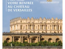Promotions Openings Projects-Crédits : Château de Versailles