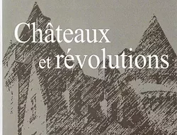 Rassemblements-Châteaux et révolution