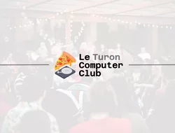 Rassemblements-Afterwork Dev à Tours - Le Turon Computer Club #1