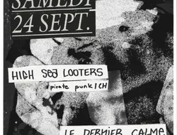 Concerts-High Sea Looters (pirate punk/CH) + Oppress Yourself (old school punk/F) + DJ