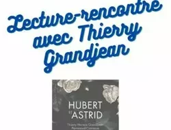 Rassemblements-Lecture-rencontre avec Thierry Grandjean