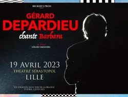 Spectacles-Gérard Depardieu • Théâtre Sébastopol, Lille