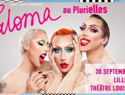 Spectacles-PALOMA au PluriElles • Samedi 30 Septembre 2023 • Théâtre Louis Pasteur
