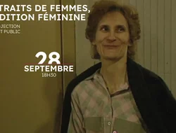 Rassemblements-PROJECTION TOUT PUBLIC : THÈME - PORTRAITS DE FEMMES, CONDITION FÉMININE