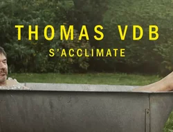Spectacles-Thomas VDB "s'acclimate"